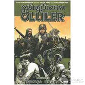Yürüyen Ölüler 19-Robert Kirkman