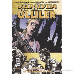 Yürüyen Ölüler Bölüm 11: Avcılardan Kork-Robert Kirkman