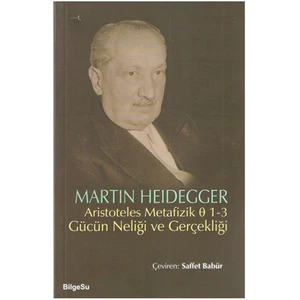 Aristoteles Metafizik 0 1-3 Gücün Neliği Ve Gerçekliği