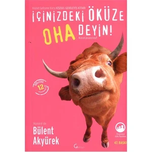 İçinizdeki Öküze Oha Deyin - Bülent Akyürek