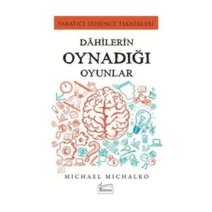 Dahilerin Oynadığı Oyunlar - Michael Michalko