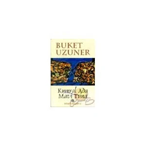 Kumral Ada Mavi Tuna - Buket Uzuner