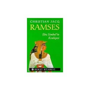 Ramses 4: Ebu Simgel'in Kraliçesi - Christian Jacq
