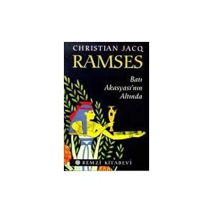 Ramses 5: Batı Akasyası Nın Altında - Christian Jacq