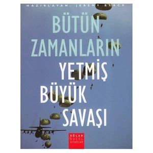 Bütün Zamanların Yetmiş Büyük Savaşı