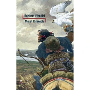 Bozkırın Efendisi-Murat Kınıkoğlu