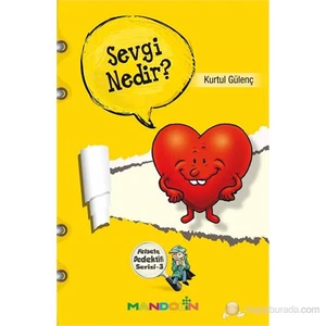 Felsefe Dedektifi Serisi 3 - Sevgi Nedir?-Kurtul Gülenç
