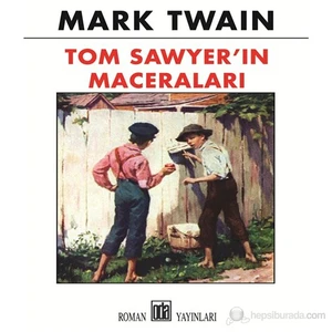 Tom Sawyer’In Maceraları-Mark Twain