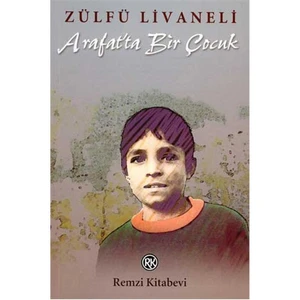 Arafat'Ta Bir Çocuk - Zülfü Livaneli