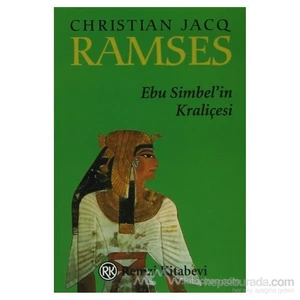 Ramses - Ebu Simbelin Kraliçesi - Christian Jacq