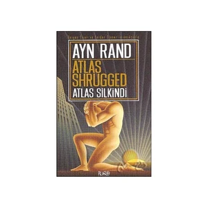 Atlas Shrugged - Atlas Silkindi - Ayn Rand