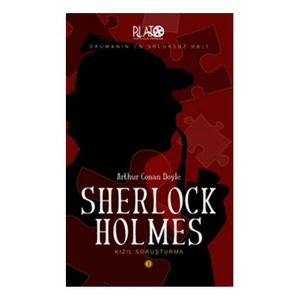 Sherlock Holmes Serisi - 3: Kızıl Soruşturma - Sir Arthur Conan Doyle