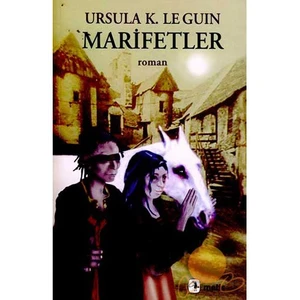 Marifetler -  Ursula K. Le Guin