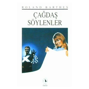 Çağdaş Söylenler - Roland Barthes