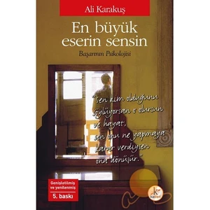 En Büyük Eserin Sensin