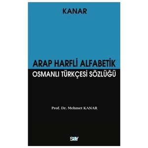 Arap Harfli Alfabetik Osmanlı Türkçesi Sözlüğü (Büyük Boy)