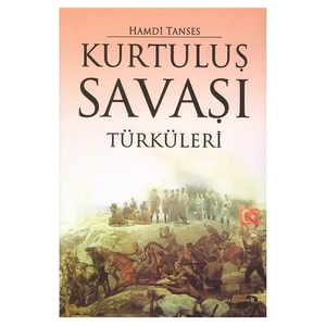 Kurtuluş Savaşı Türküleri