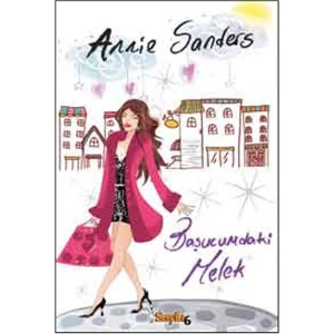 Başucumdaki Melek - Annie Sanders