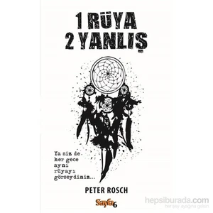 1 Rüya 2 Yanlış-Peter Rosch