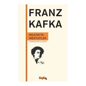 Milena’Ya Mektuplar-Franz Kafka
