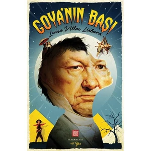 Goya’Nın Başı-Luisa Villar Liebana