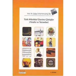Türk Musikisi Üzerine Görüşler - (Analizler ve Yorumlar)