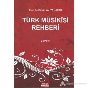 Türk Müsikisi Rehberi-Gülçin Yahya Kaçar