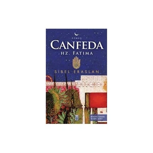 Canfeda: Hz. Fatima - Sibel Eraslan