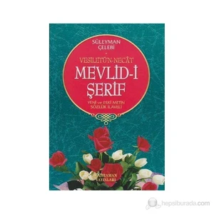 Vesiletü'N-Necat Mevlid-İ Şerif-Süleyman Çelebi