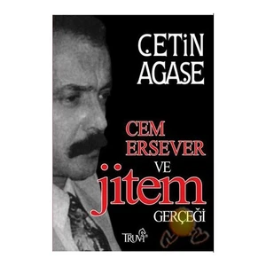 Cem Ersever Ve Jitem Gerçeği