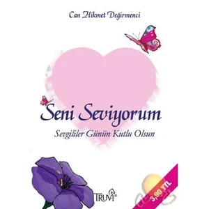 Seni Seviyorum-Can Hikmet Değirmenci