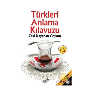 Türkleri Anlama Kılavuzu (1-2)