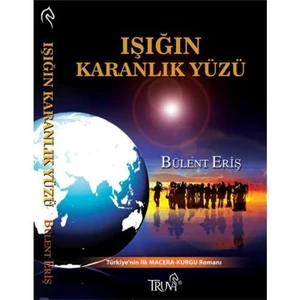 Işığın Karanlık Yüzü