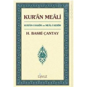 Kur'an Meali - Kur’an-ı Hakim Ve Meal-i Kerim - Hasan Basri Çantay