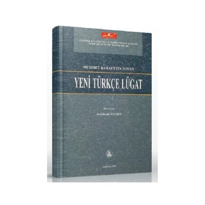 Türk Dil Kurumu Yayınları Yeni Türkçe Lügat - Mehmed Bahaeddin Toven (Ciltli)