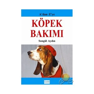 A'dan Z'ye Köpek Bakımı
