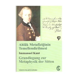 Ahlak Metafiziğinin Temellendirilmesi