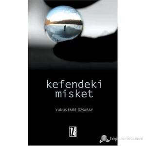 Kefendeki Misket-Yunus Emre Özsaray