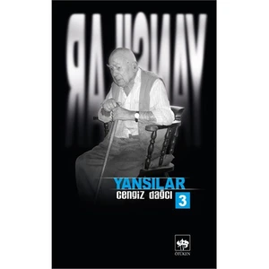 Yansılar 3 - Cengiz Dağcı
