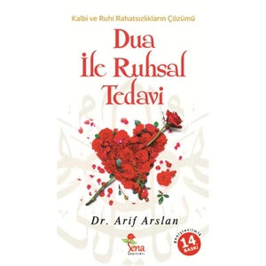 Dua İle Ruhsal Tedavi-Arif Arslan
