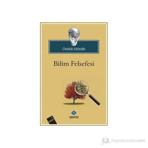 Bilim Felsefesi - Ömer Demir
