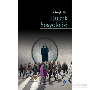 Hukuk Sosyolojisi-Hüseyin Bal