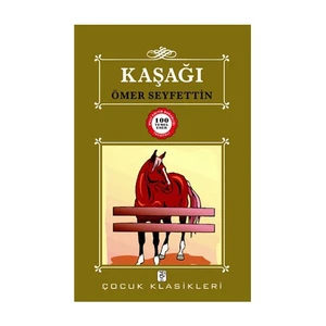 Kaşağı-Ömer Seyfettin