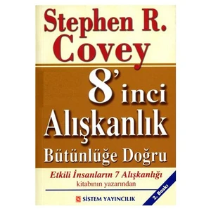 8'inci Alışkanlık : Bütünlüğe Doğru
