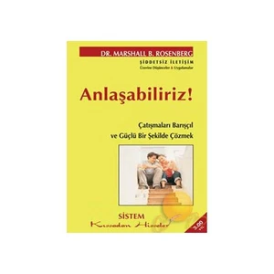 Anlaşabiliriz! (ozsp) - Marshall B. Rosenberg
