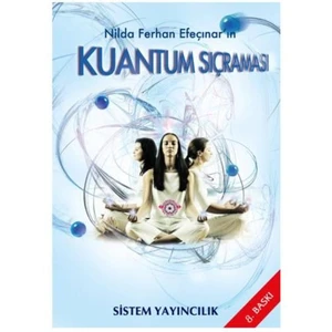 Kuantum Sıçraması-Nilda Ferhan Efeçınar