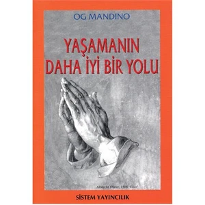 Yaşamanın Daha İyi Bir Yolu