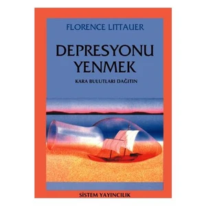 Depresyonu Yenmek