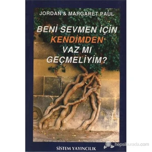 Beni Sevmen İçin Kendimden Vaz Mı Geçmeliyim?-Jordan Paul