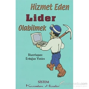 Hizmet Eden Lider Olabilmek
